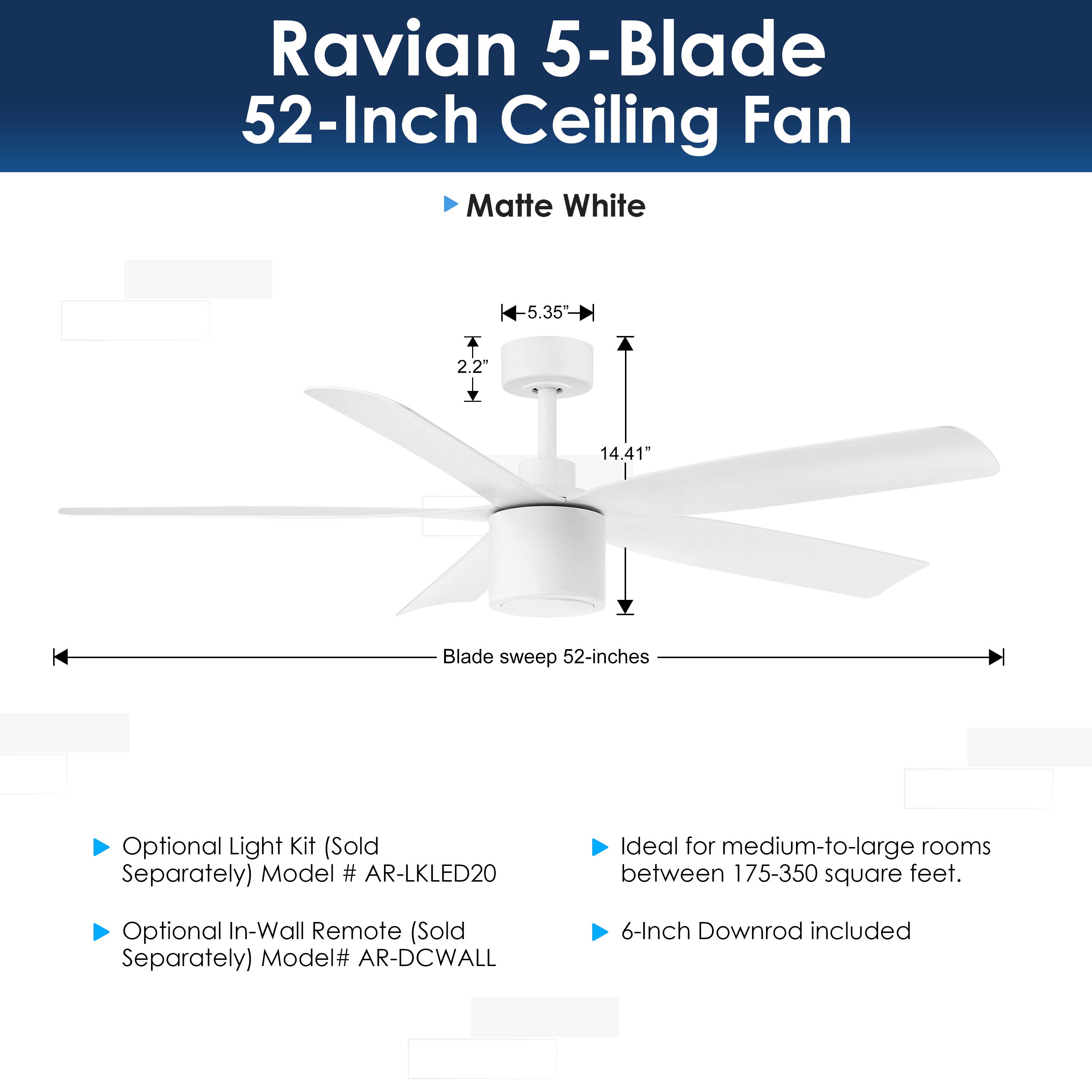 dimensions of RAVIAN® 52" 5-Blade Ceiling Fan in matte white with no light