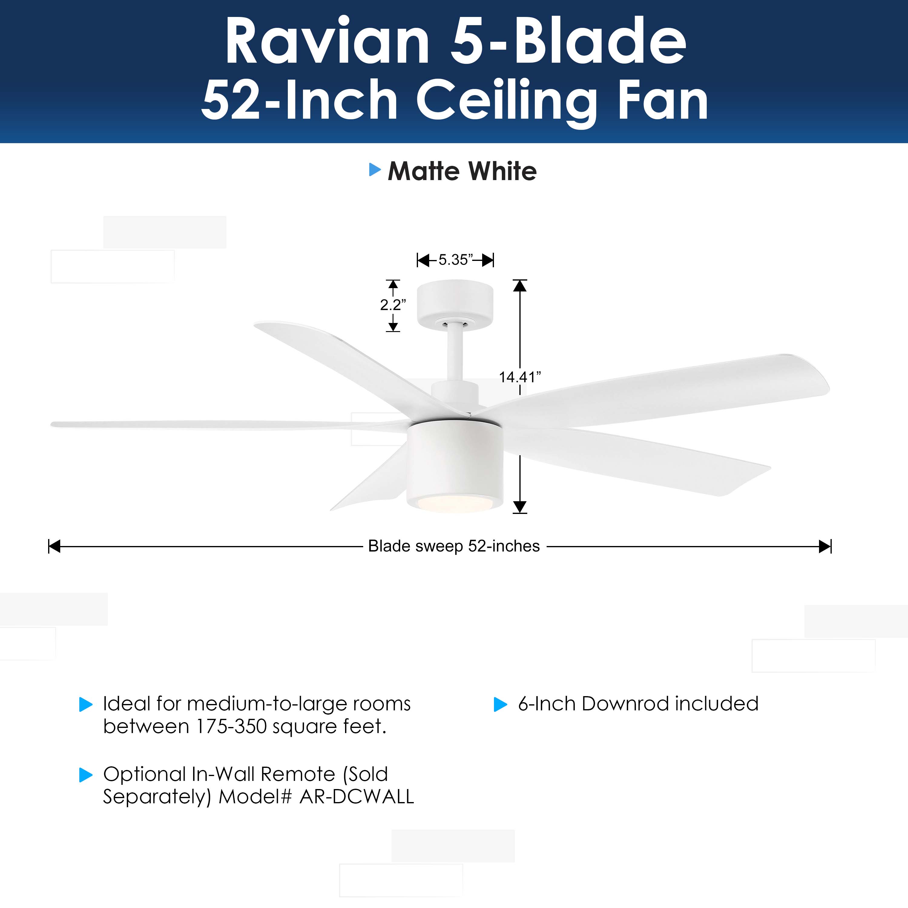 dimensions of RAVIAN® 52" 5-Blade Ceiling Fan in matte white with LED light